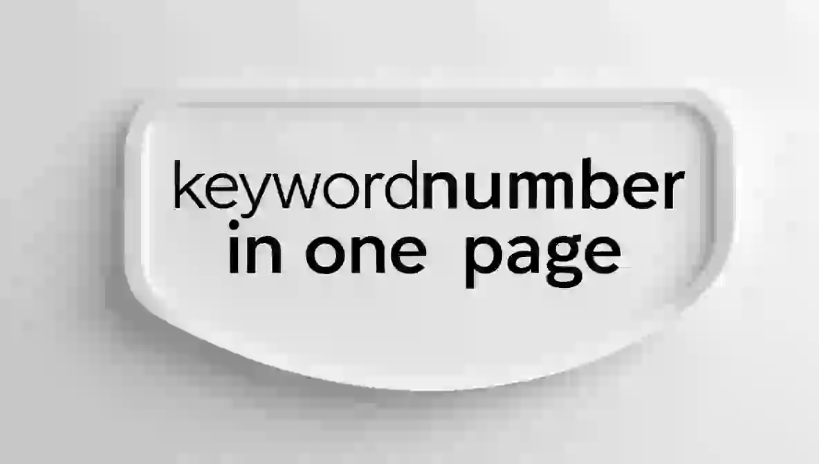 How Many SEO Keywords Should I Use Per Page for Google Search Ranking?